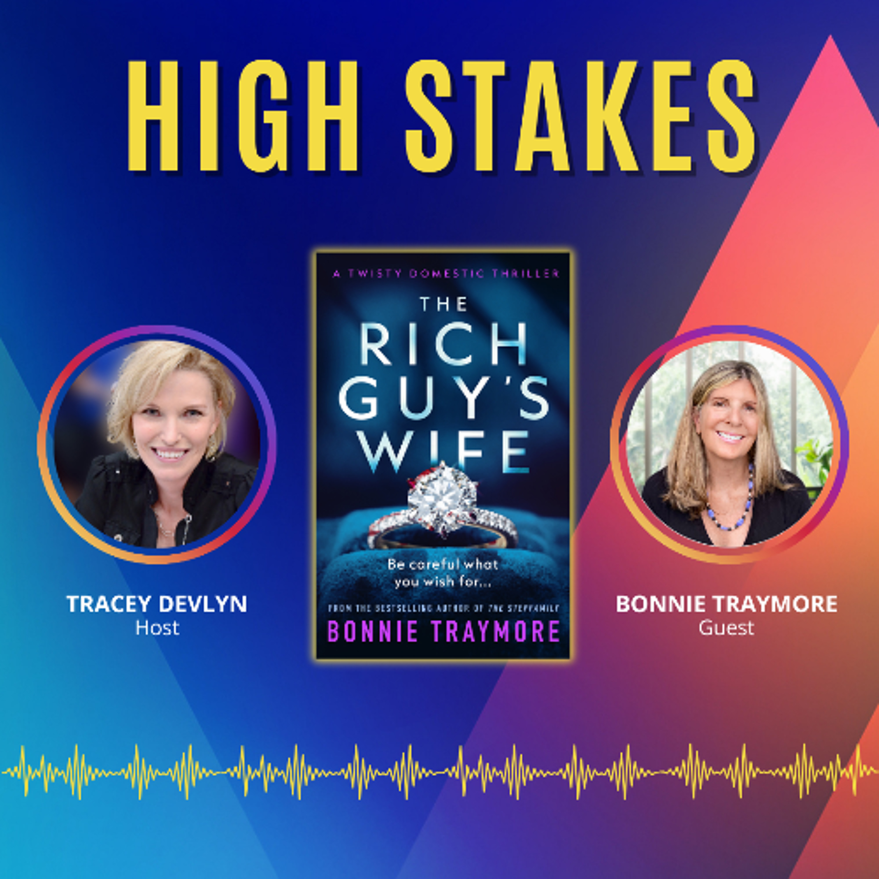 Bonnie Traymore on THE RICH GUY’S WIFE & the Perils of Dating in NYC episode artwork