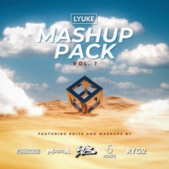 Mashup Pack Vol.1 (feat. YuB, Mo27da, 5HOURS, RYGO, Fiamcee)