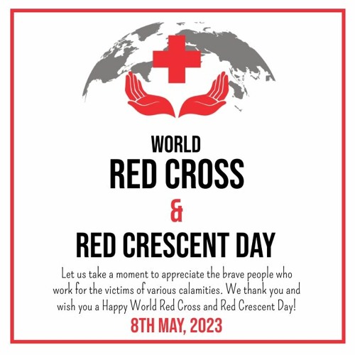 World Red Cross & Red Crescent Day