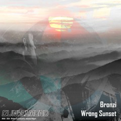 Bronzi - Wrong Sunset (Original Mix)