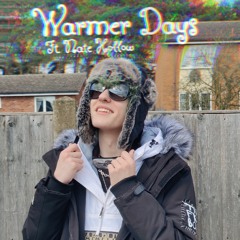 Warmer Days (feat. Nate Hollow) (prod. Lexik)