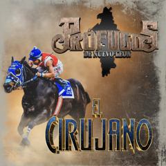 Profugos De Nuevo Leon - El Cirujano