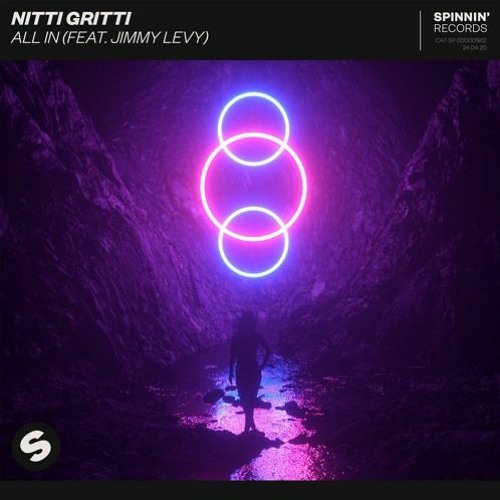 Nitti Gritti - All In feat. Jimmy Levy (Nevadda Remix)