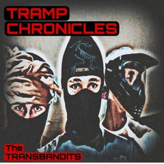 Tramp Chronicles -TransBandits