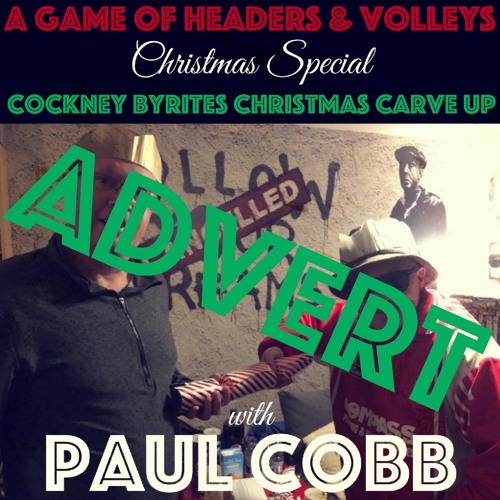 A Game Of Headers & Volleys Christmas Special Advert