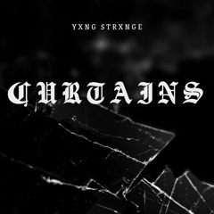 Curtains ft Troublez HCT