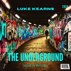 Luke Kearns - The Underground