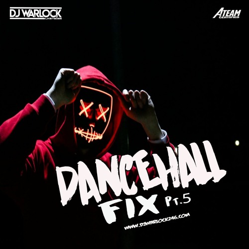 2020 DANCEHLL FIX VOL.5 | DJ WARLOCK