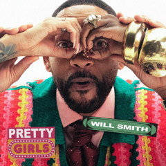 Will Smith - Pretty Girls