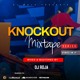 on 7 star Dj Roja - KnockOut series  mixtape (Vibez in it)
