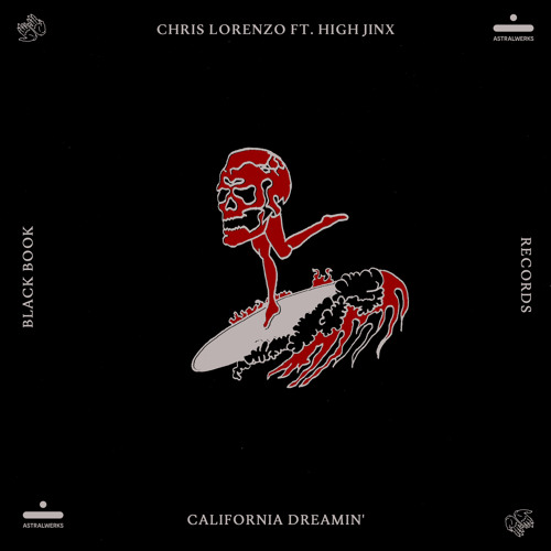 California Dreamin' (feat. High Jinx)