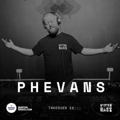 Burton Bass Takeover 12 - Phevans