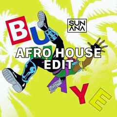 Major Lazer - Bumaye (SUNANA Afro House Edit) [Ft. Bun Xapa, Moojo]