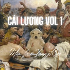 CAI LUONG VOL 1 ( MTR FT TRUNGKAO )