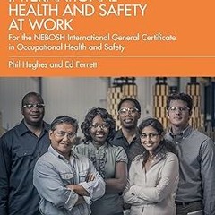 [Downl0ad] [PDF@] International Health and Safety at Work: for the NEBOSH International General