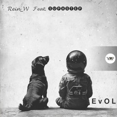 𝗥𝗲𝗶𝗻_𝗪 - 𝗘 𝗩 𝗢 𝗟   𝗙𝗲𝗮𝘁. 🅢🅤🅟🅐🅢🅣🅔🅟(Camel VIP Records)
