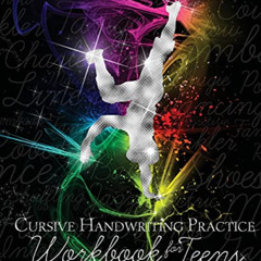 [FREE] EBOOK 📧 Cursive Handwriting Practice Workbook for Teens by  Julie Harper PDF