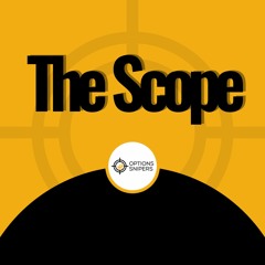 The Scope - Trumps & Dumps