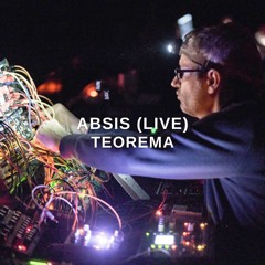 Teorema Live: Absis