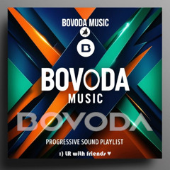 Bovoda Music - Production showcase mix ***Free download***