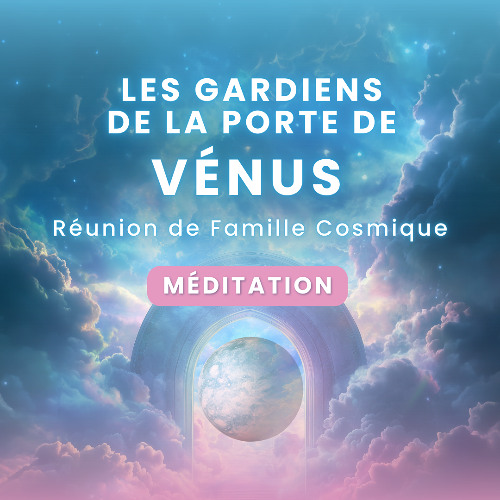 Les Gardiens de la Porte de Vénus