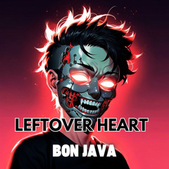 Leftover Heart