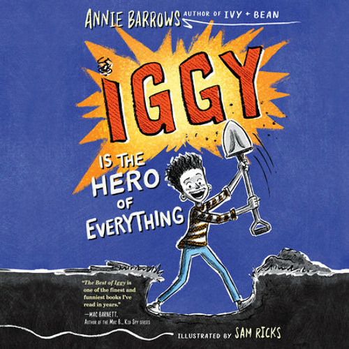 Stream Iggy Is the Hero of Everything by Annie Barrows, read by Kate  Reinders by PRH Audio | Listen online for free on SoundCloud