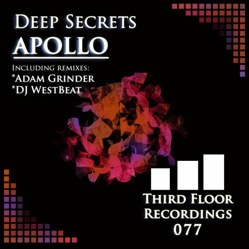Deep Secrets - Apollo (Adam Grinder Remix) [Third Floor Recordings]
