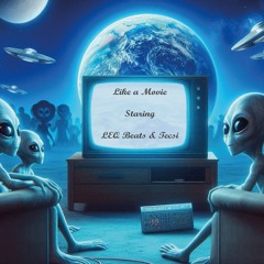 Like a Movie (Tecsi & LEQ Beats)