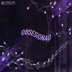 Obsesion (featuring. 3D)