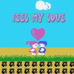 Feel My Love