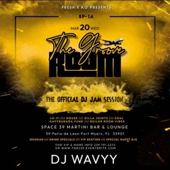 DJ Wavyy- The Groove Room Set