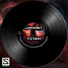 Jormek - Titan ( Original Mix )