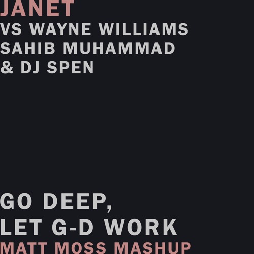 Go Deep, Let G-d Work (Matt Moss Mashup)