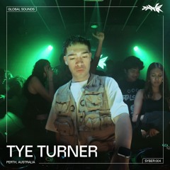 TYE TURNER | SYBER: 004
