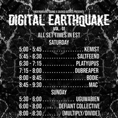 "Digital Earthquake Vol 1" Sacred Seshes/Underground Sound Mix - June2021