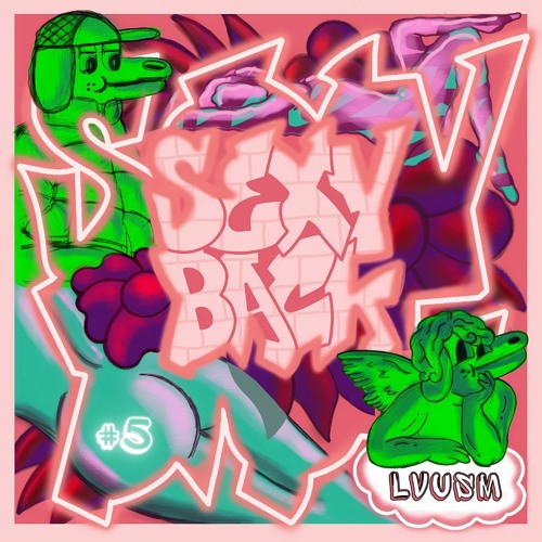 SexyBack Season 1 - #5 LVUSM