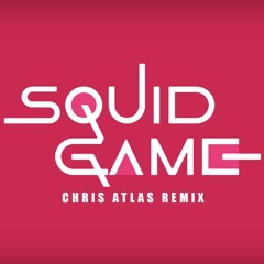 SQUID GAME: Pink Soldiers (CHRIS ATLAS Remix)