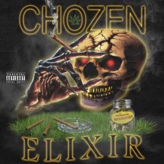 Chozen-elixir (prod.mysticz187)