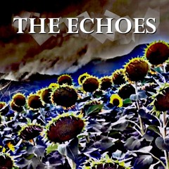 The Echoes