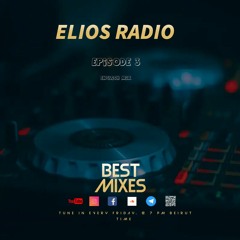 Elios Radio - Episode 3