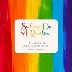 SAILING ON A RAINBOW (EXCERPT) - Narrated by Oma the Storyteller