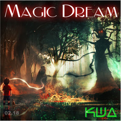 Magic Dreams (OriginalMix)
