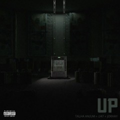 UP | Talha Anjum_JJ47_Prod. by Jokhay
