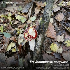 En Vacances w/ Rosy Ross (*The Ladder) - 11-Jan-24 | Threads