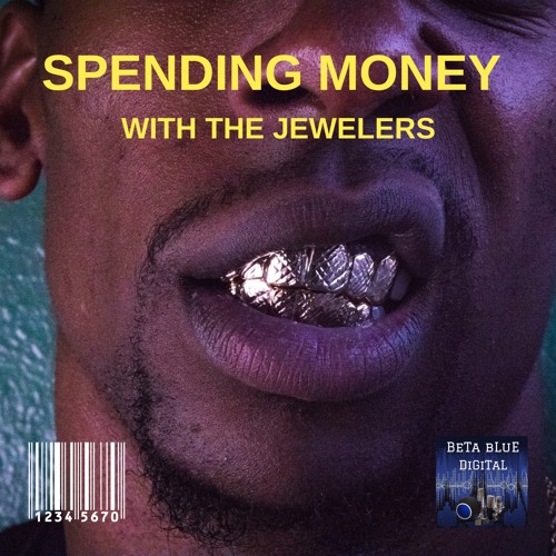 Spending Money With The Jewelers