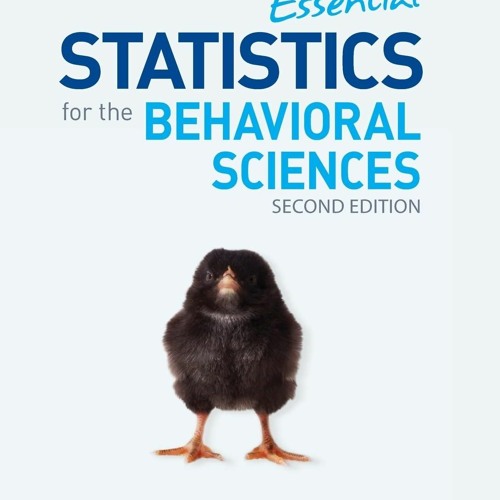 EBOOK READ Essential Statistics for the Behavioral Sciences