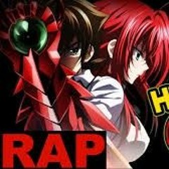Issei Hyoudou Rap Boost StayChillYT High School DxD