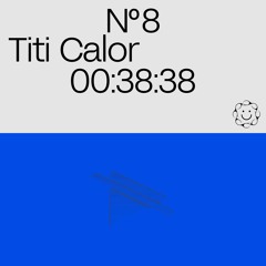 AH MIX | 008 | Titi Calor | Amb calma