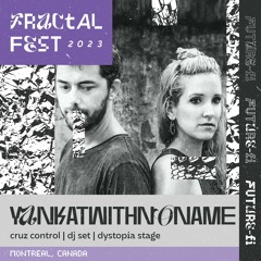 Ep. 5 - Fractalfest 2023 FutureFi Minimix - YankatWithNoName